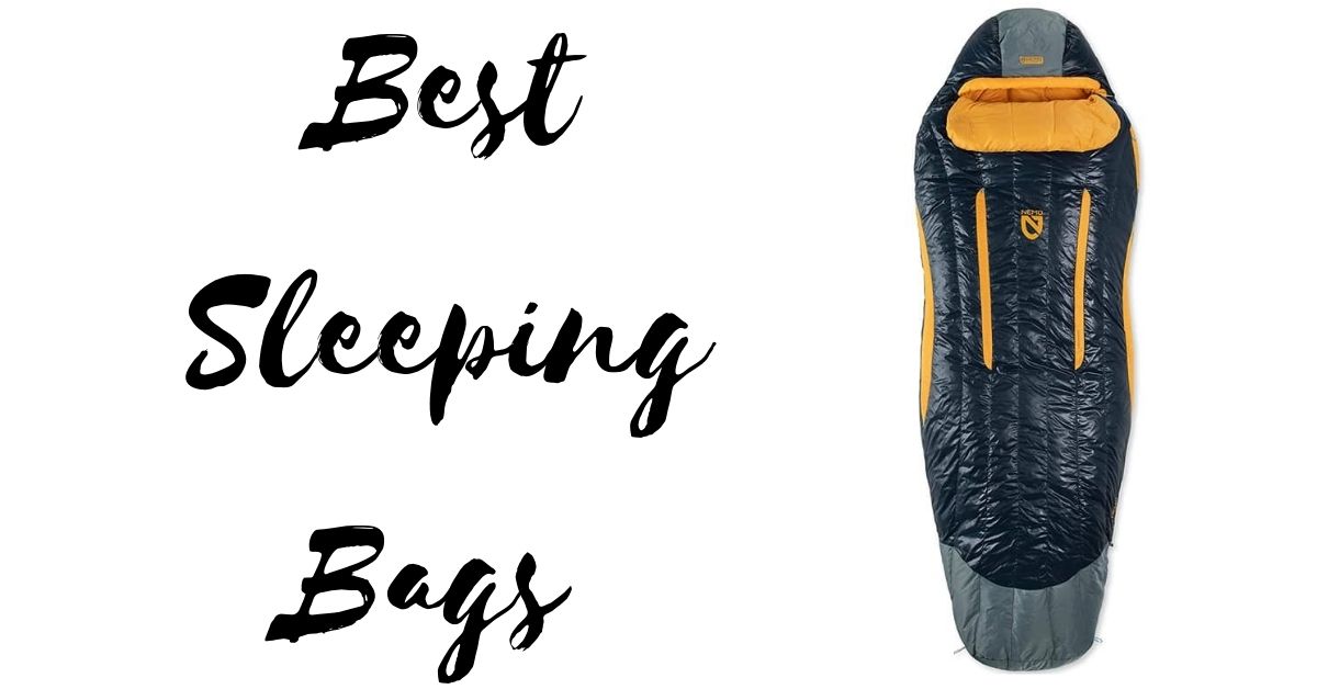 Best Sleeping Bags